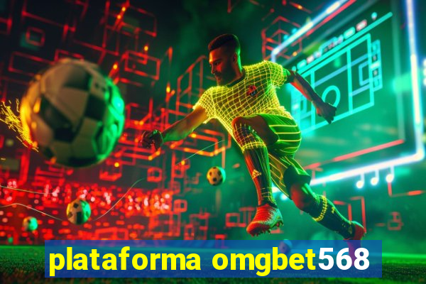 plataforma omgbet568
